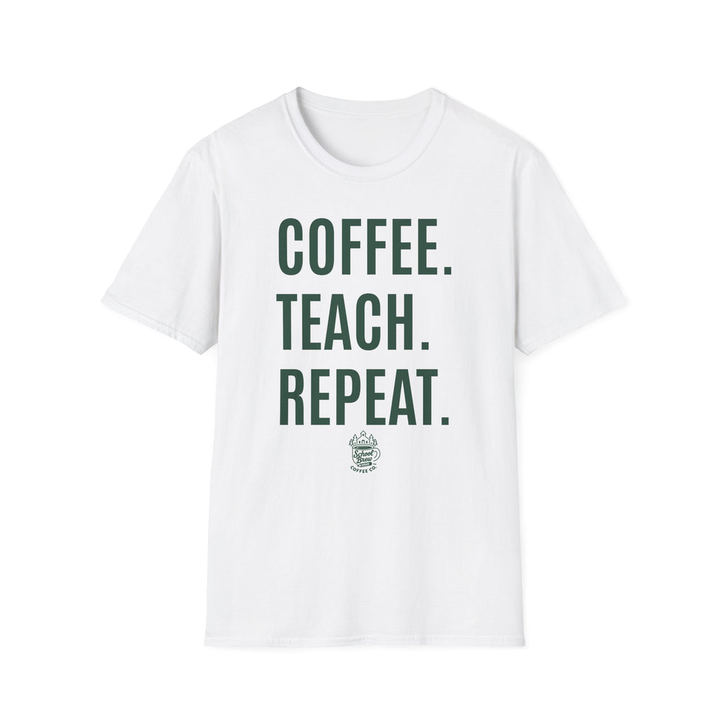 Coffee. Teach. Repeat. T-Shirt
